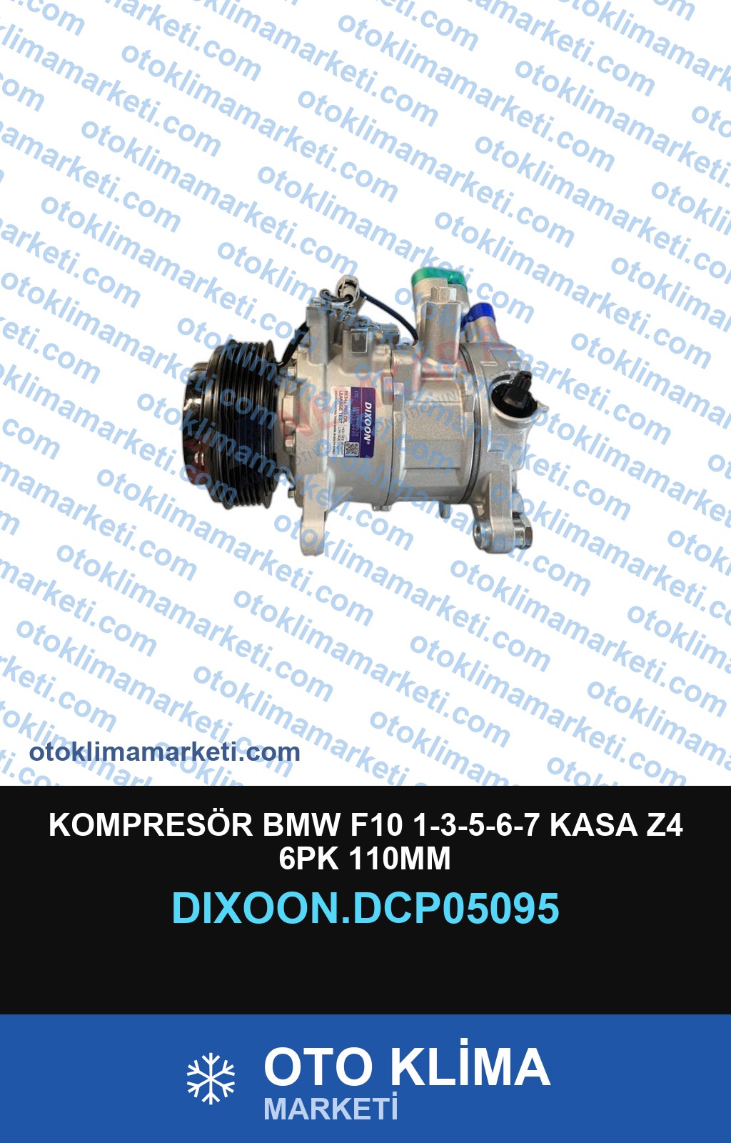 KOMPRESÖR BMW F10 1-3-5-6-7 KASA Z4 6PK 110MM