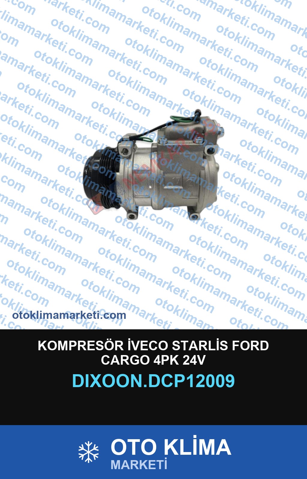 KOMPRESÖR İVECO STARLİS FORD CARGO 4PK 24V