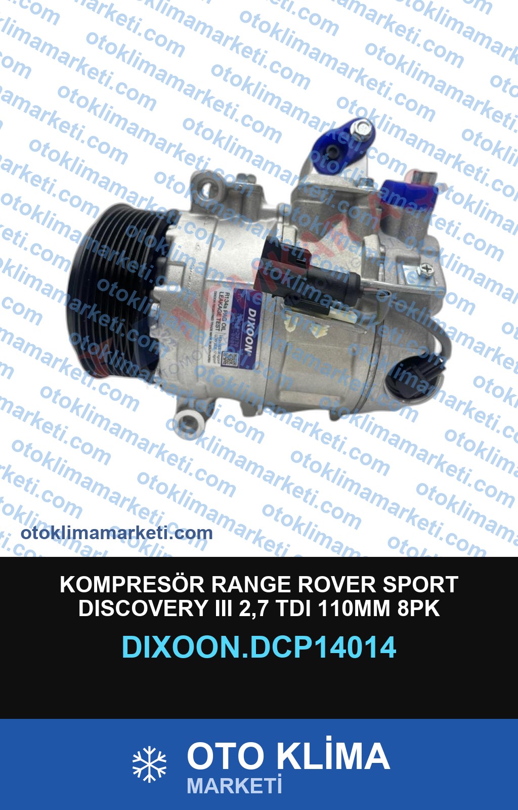 KOMPRESÖR RANGE ROVER SPORT DISCOVERY III 2,7 TDI 110MM 8PK