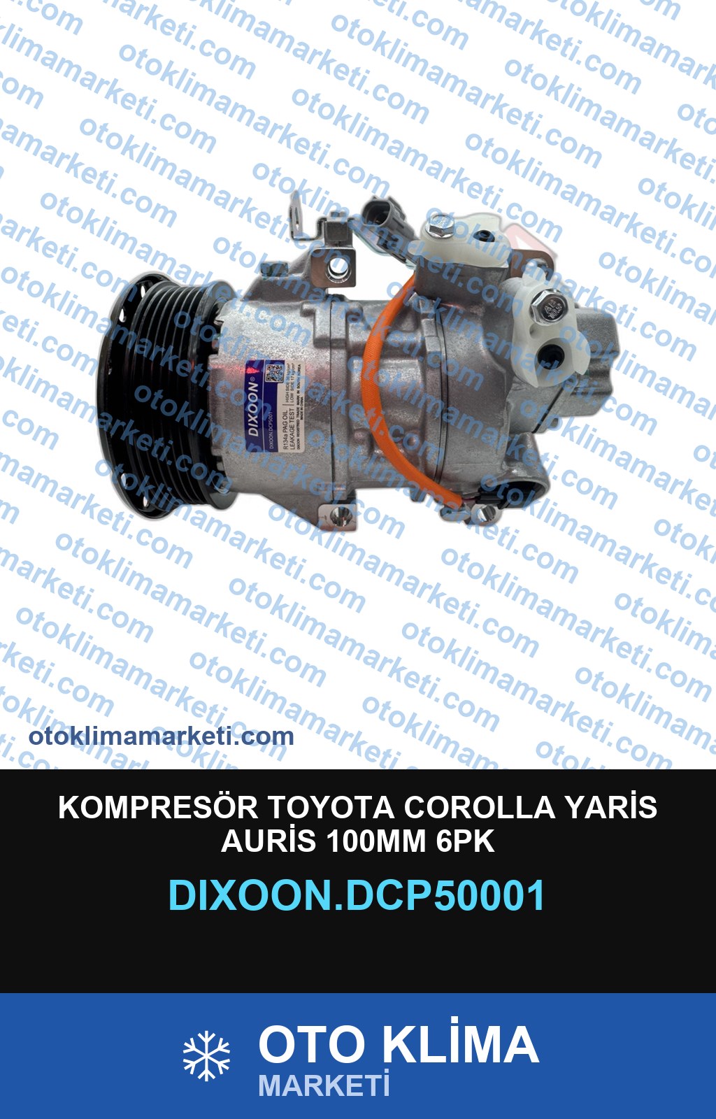 KOMPRESÖR TOYOTA COROLLA YARİS AURİS 100MM 6PK