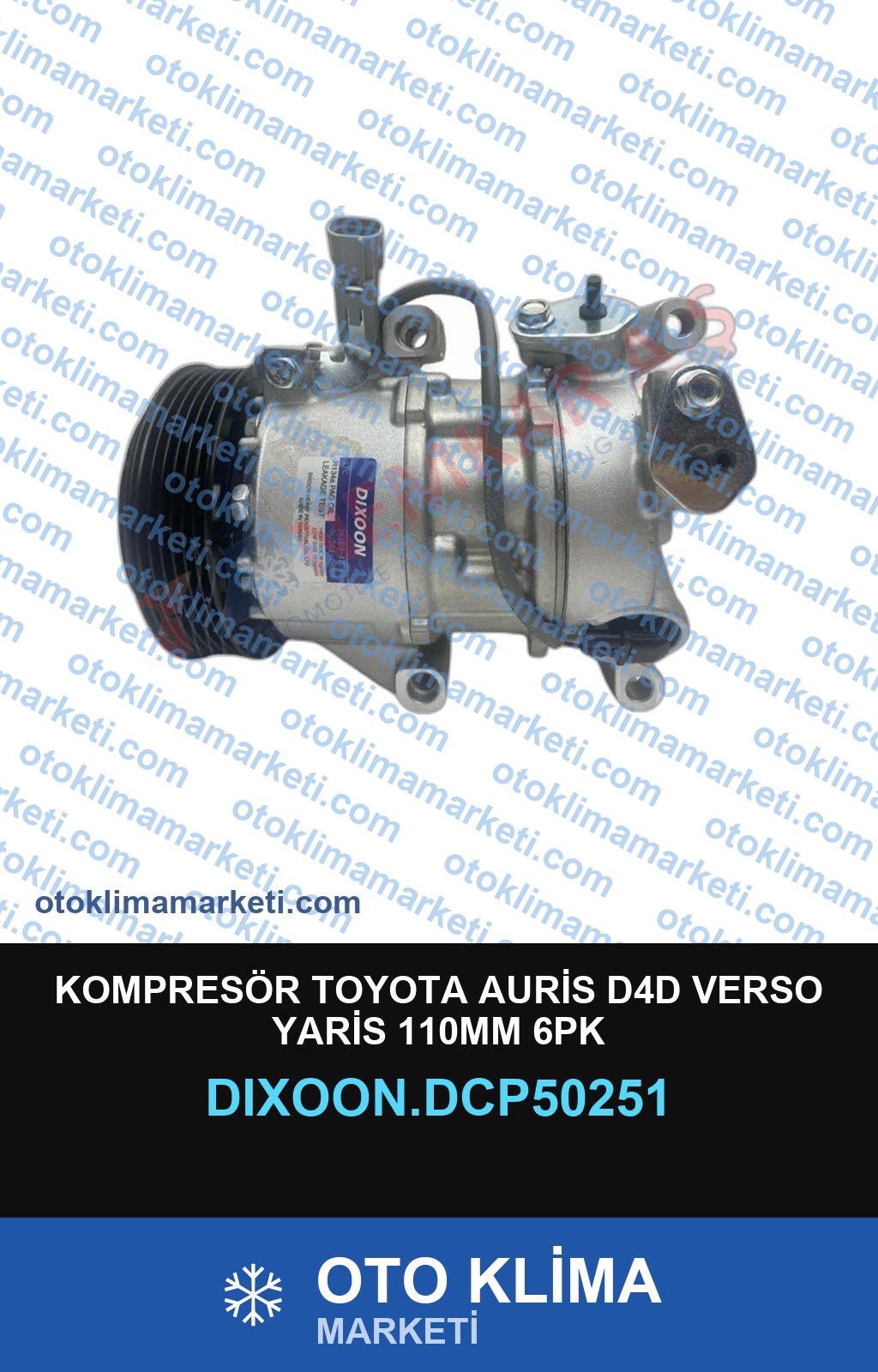 KOMPRESÖR TOYOTA AURİS D4D VERSO YARİS 110MM 6PK