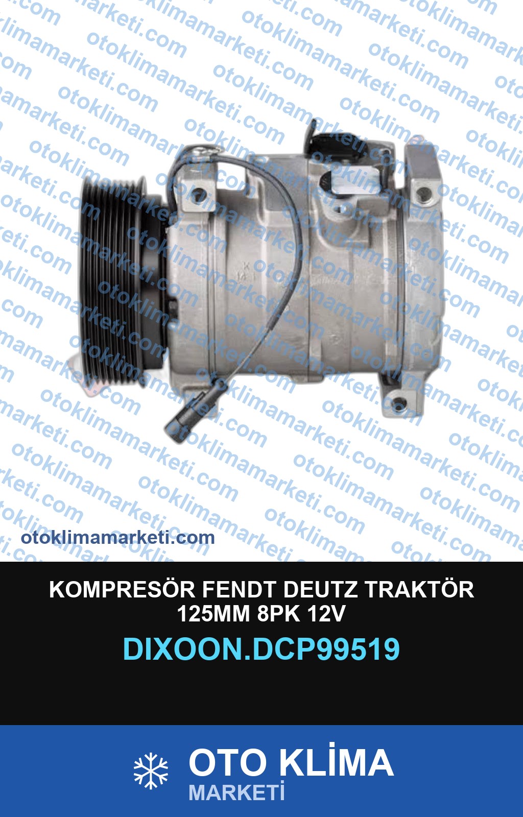 KOMPRESÖR FENDT DEUTZ TRAKTÖR 125MM 8PK 12V