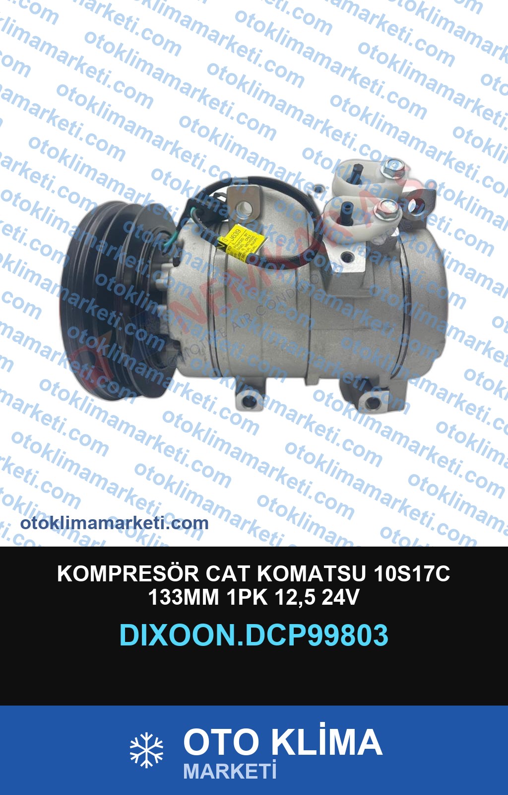 KOMPRESÖR CAT KOMATSU 10S17C 133MM 1PK 12,5 24V