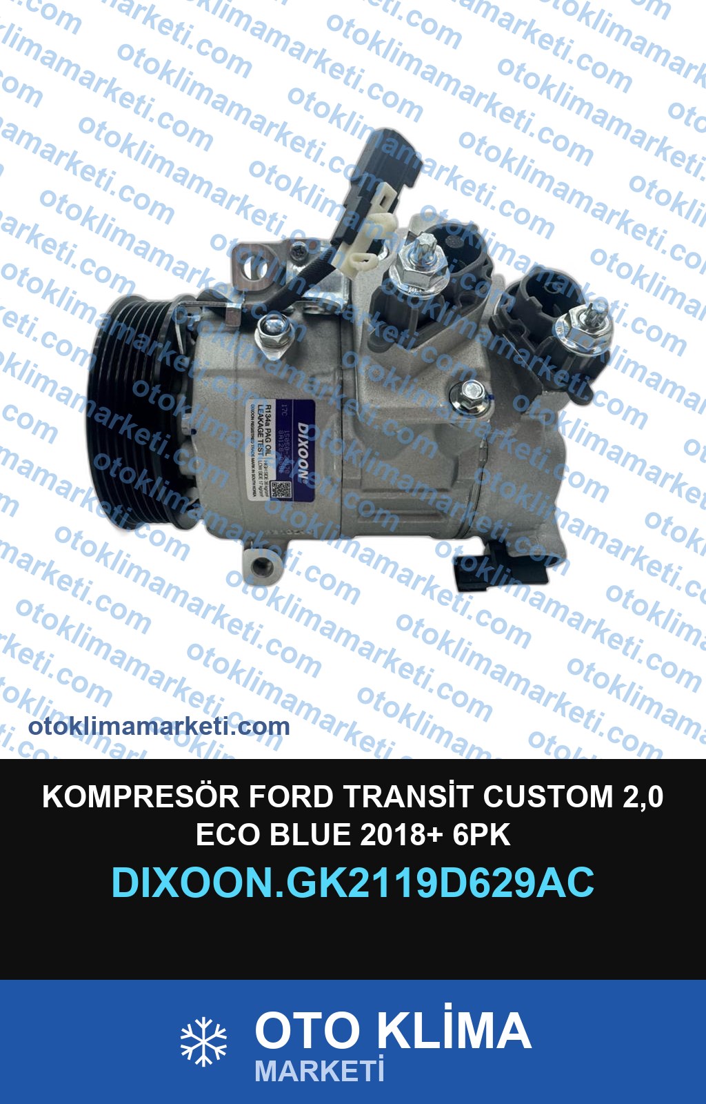 KOMPRESÖR FORD TRANSİT CUSTOM 2,0 ECO BLUE 2018+ 6PK
