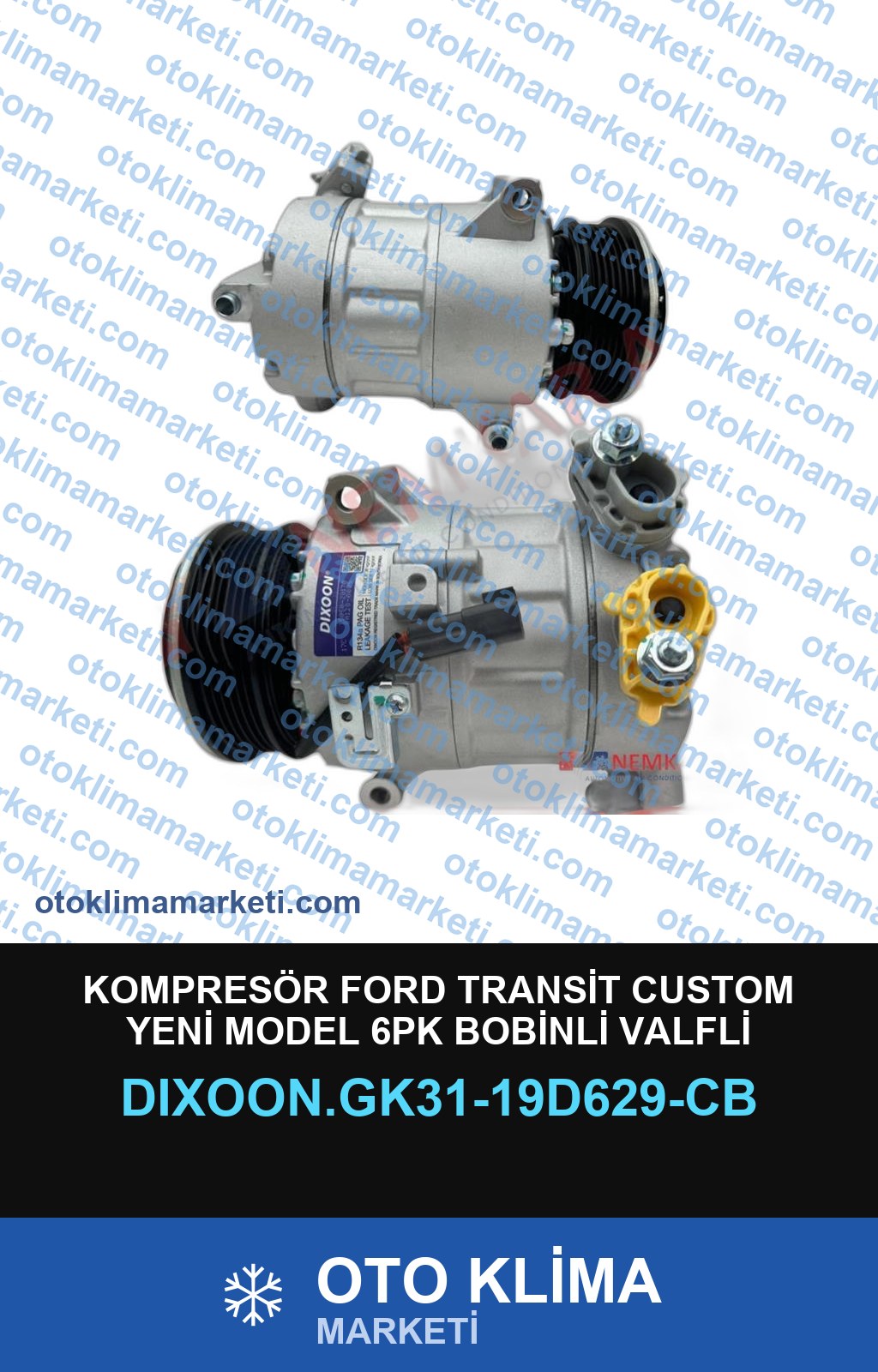 KOMPRESÖR FORD TRANSİT CUSTOM YENİ MODEL 6PK BOBİNLİ VALFLİ
