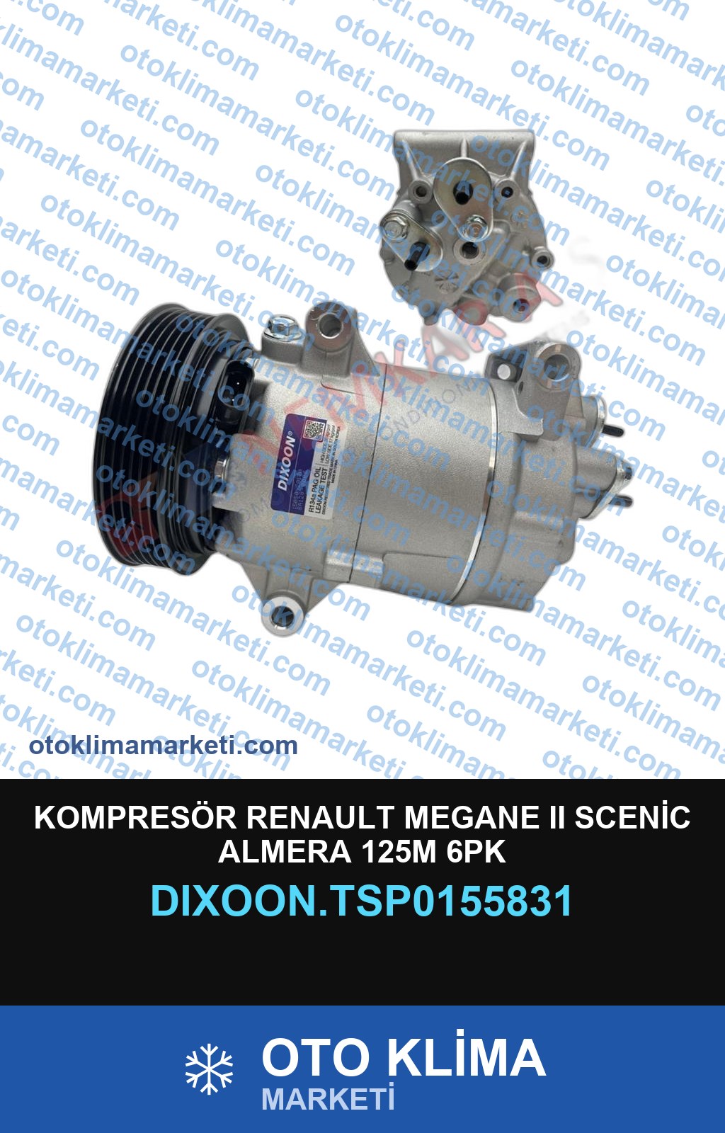 KOMPRESÖR RENAULT MEGANE II SCENİC ALMERA 125M 6PK