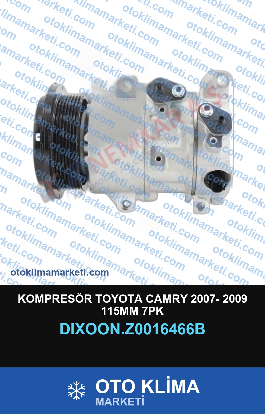 KOMPRESÖR TOYOTA CAMRY 2007- 2009 115MM 7PK