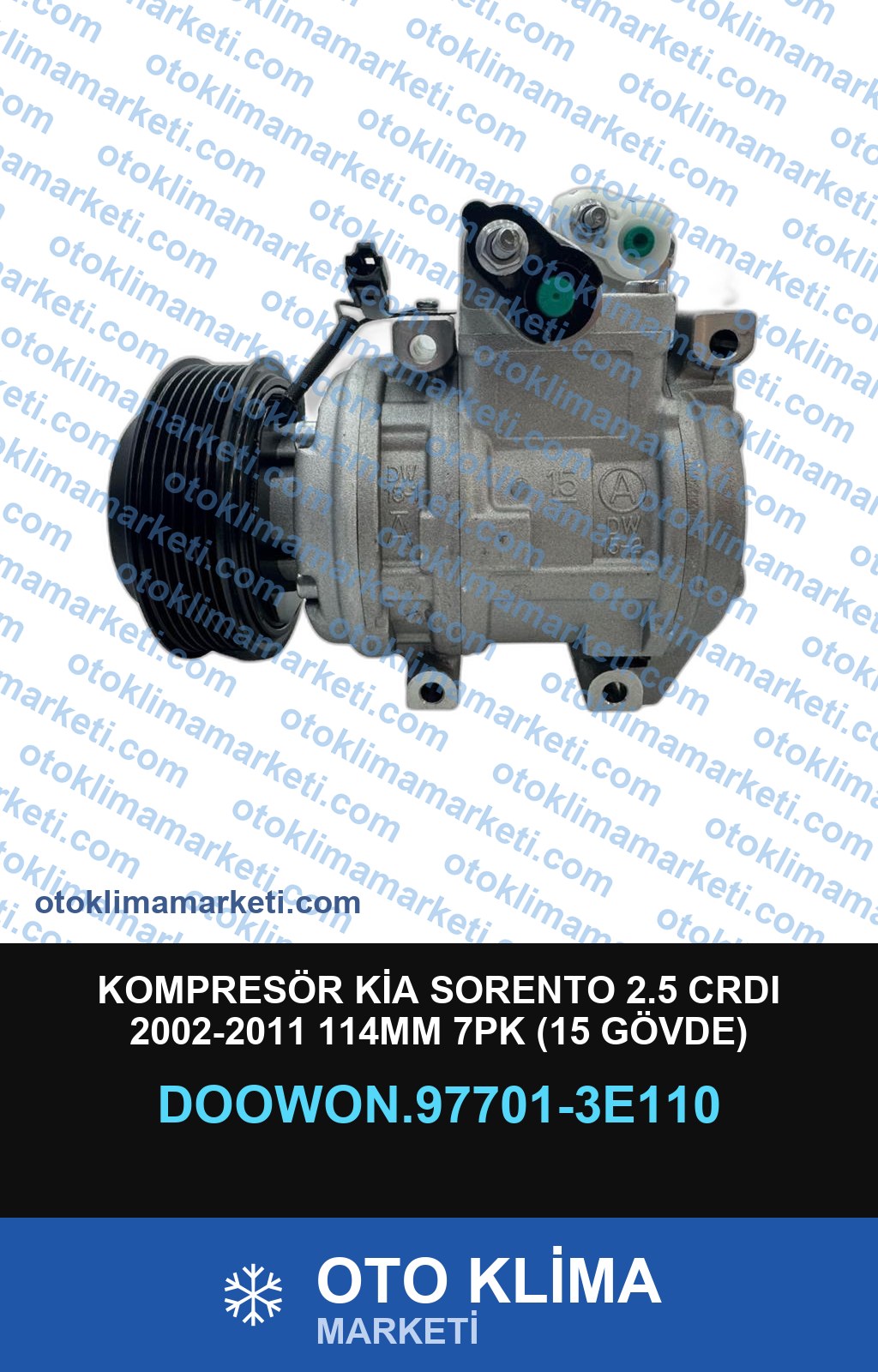 KOMPRESÖR KİA SORENTO 2.5 CRDI 2002-2011 114MM 7PK (15 GÖVDE)