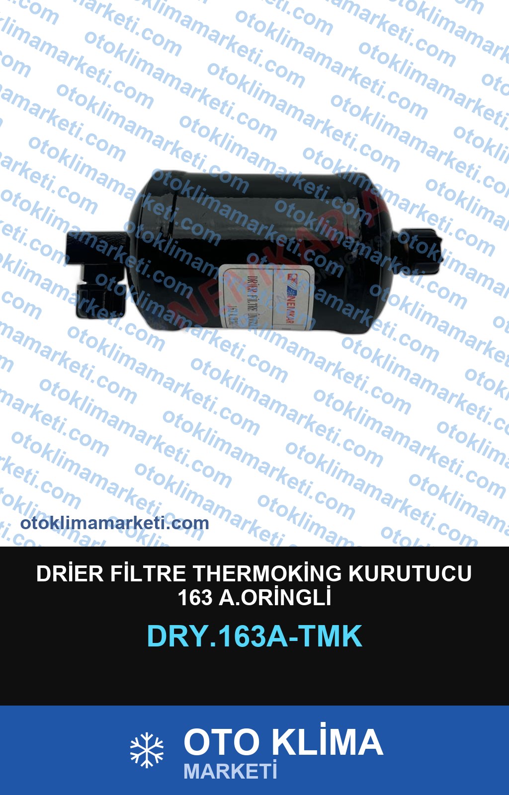 DRİER FİLTRE THERMOKİNG KURUTUCU 163 A.ORİNGLİ