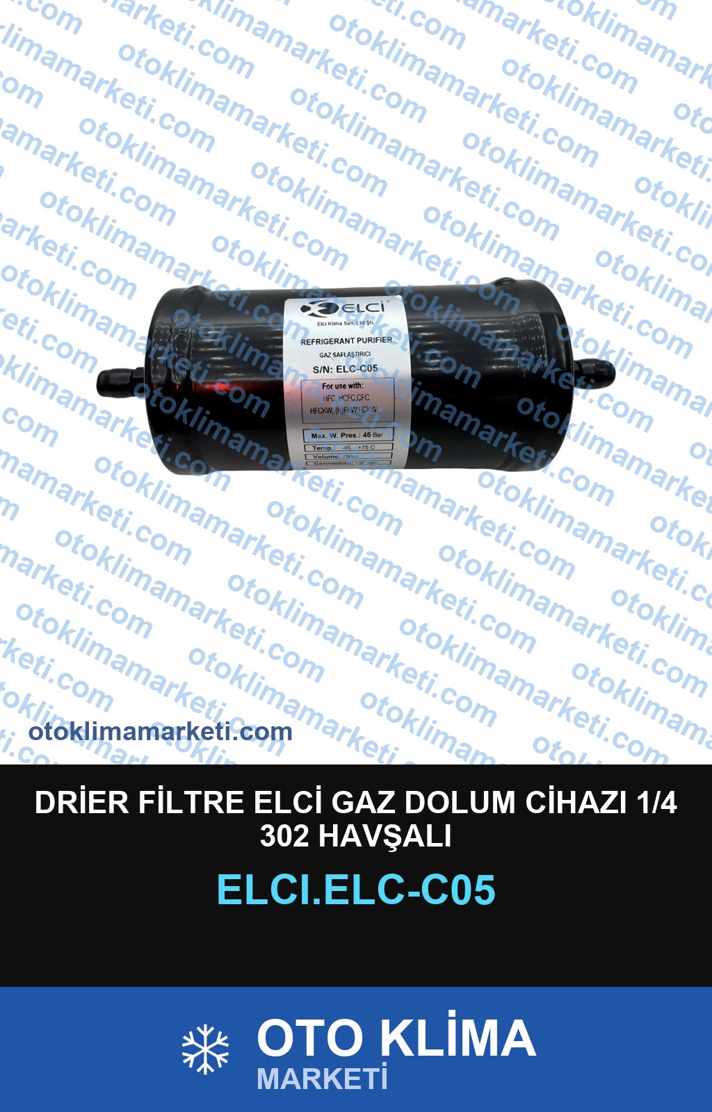 DRİER FİLTRE ELCİ GAZ DOLUM CİHAZI 1/4 302 HAVŞALI