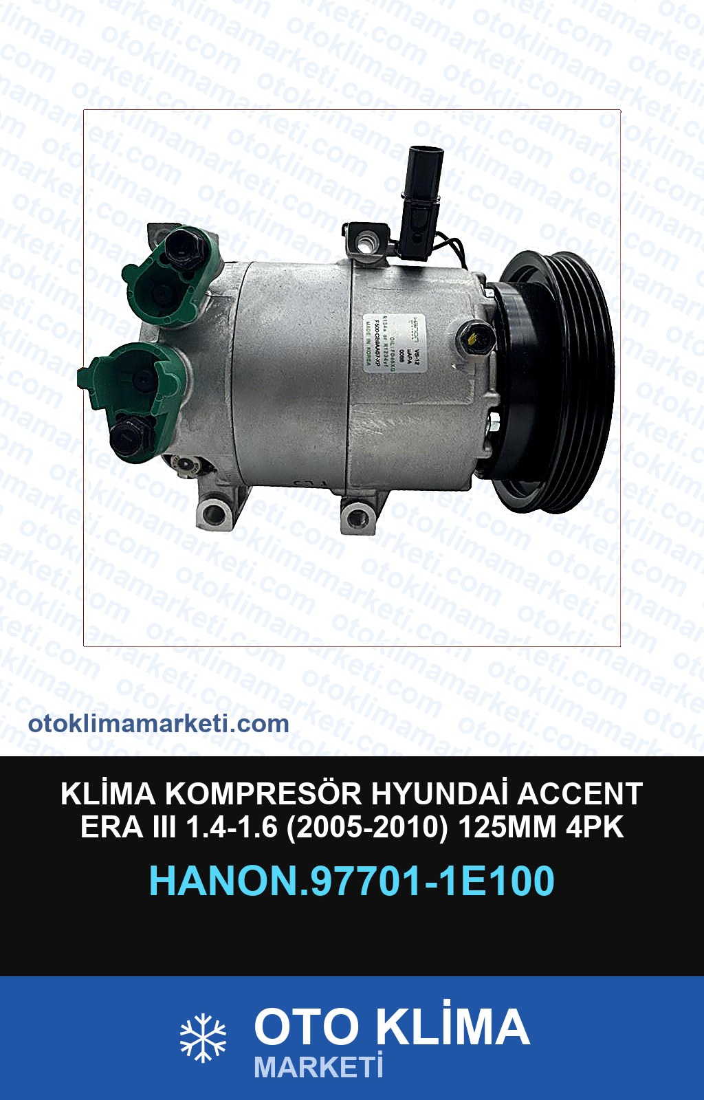 KLİMA KOMPRESÖR HYUNDAİ ACCENT ERA III   1.4-1.6 (2005-2010) 125MM 4PK — KOMPRESÖR — HANON SYSTEMS marka