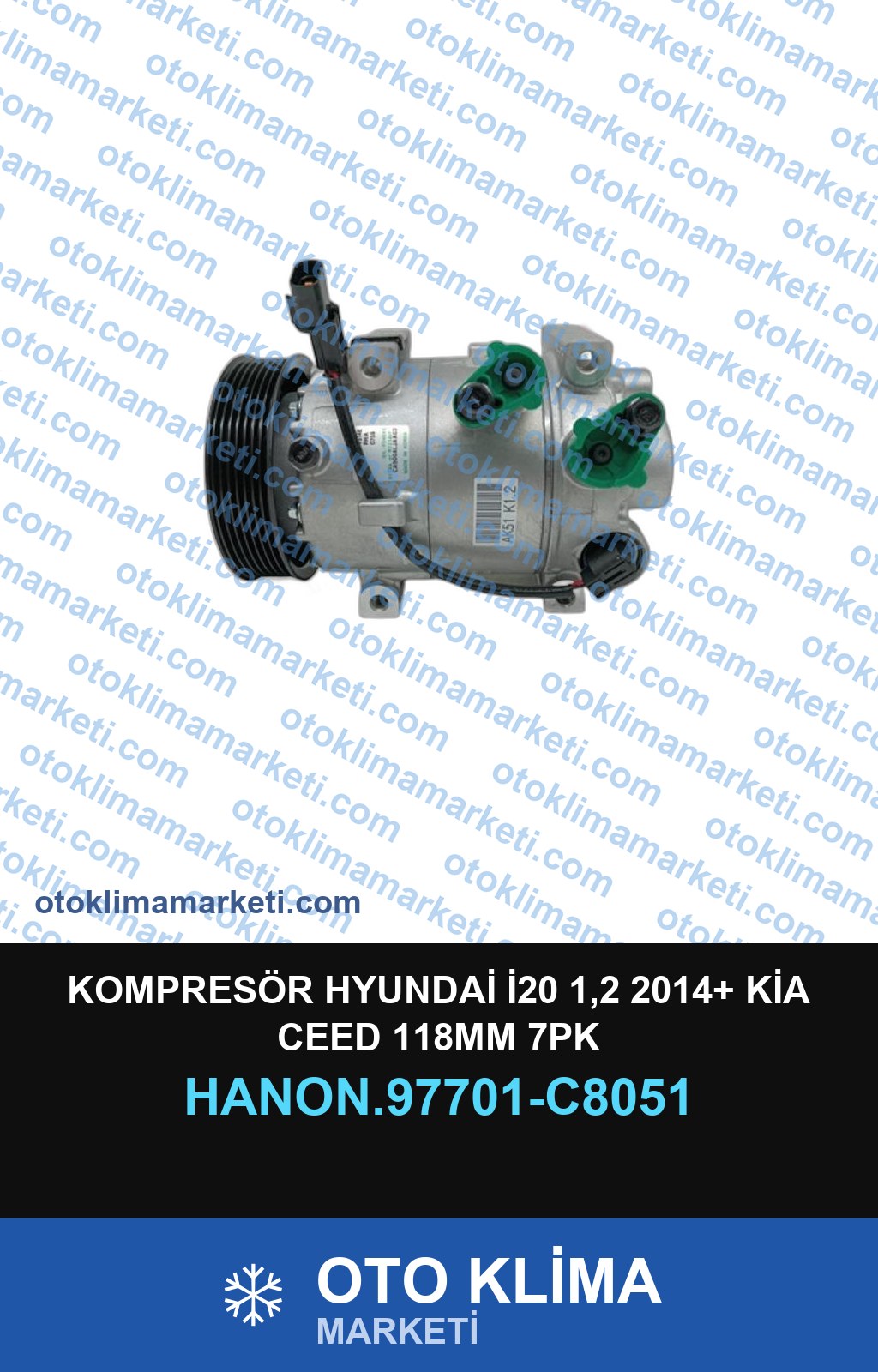 KOMPRESÖR HYUNDAİ İ20 1,2 2014+ KİA CEED 118MM 7PK