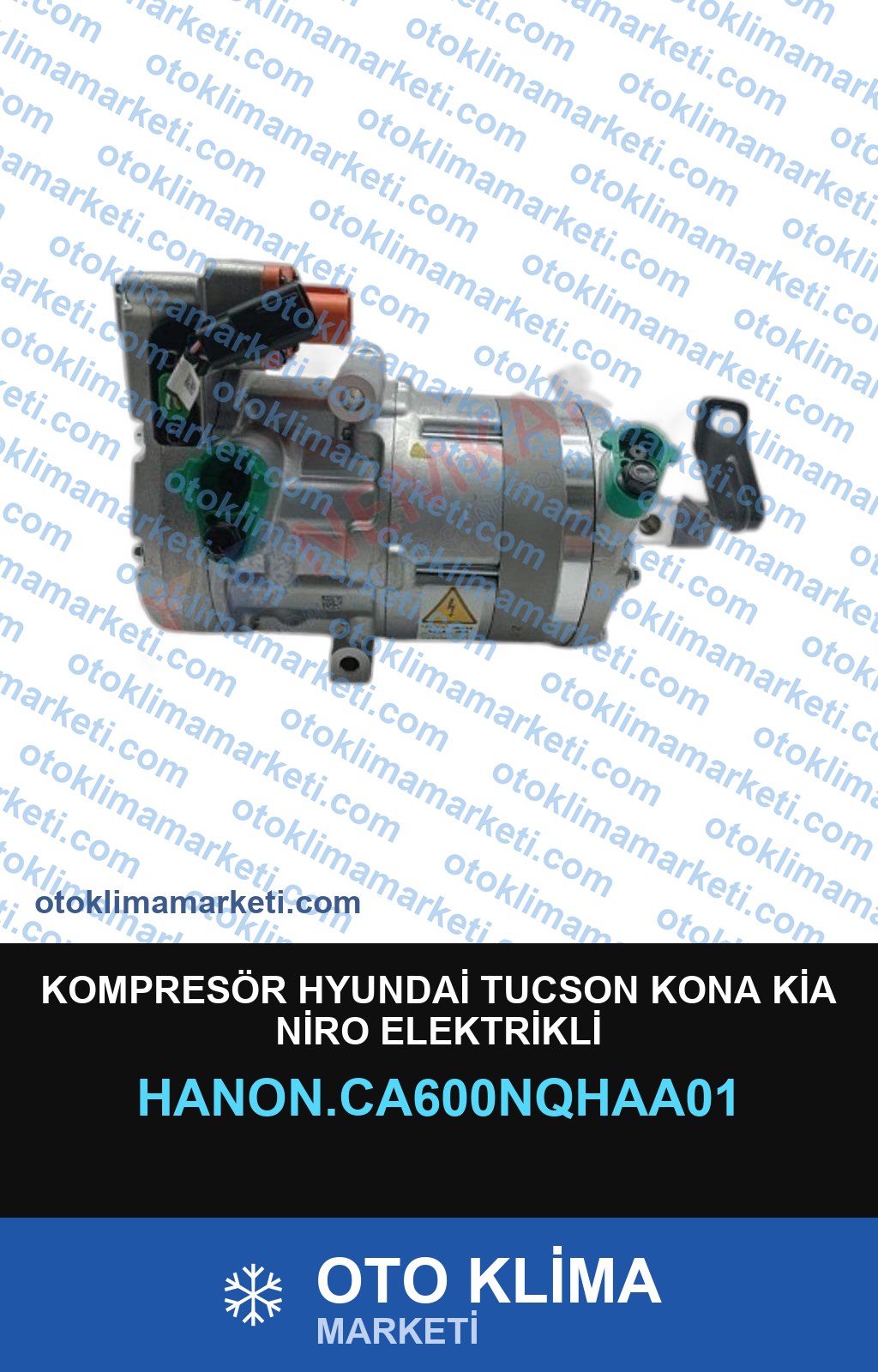 KOMPRESÖR HYUNDAİ TUCSON KONA KİA NİRO ELEKTRİKLİ