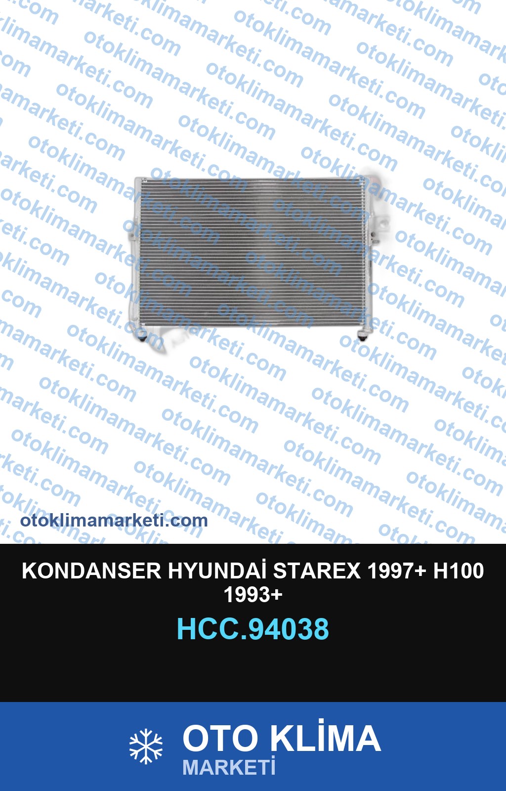KONDANSER HYUNDAİ STAREX 1997+ H100 1993+