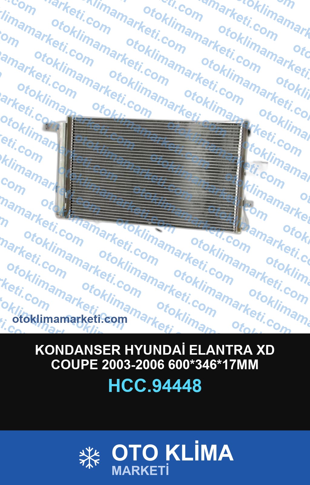 KONDANSER HYUNDAİ ELANTRA XD COUPE 2003-2006 600*346*17MM