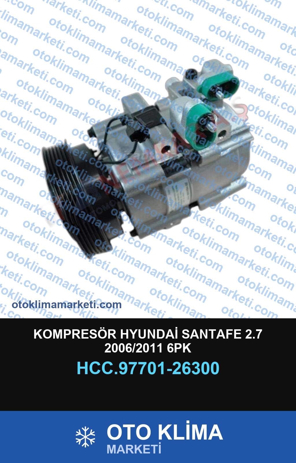 KOMPRESÖR HYUNDAİ SANTAFE 2.7 2006/2011 6PK