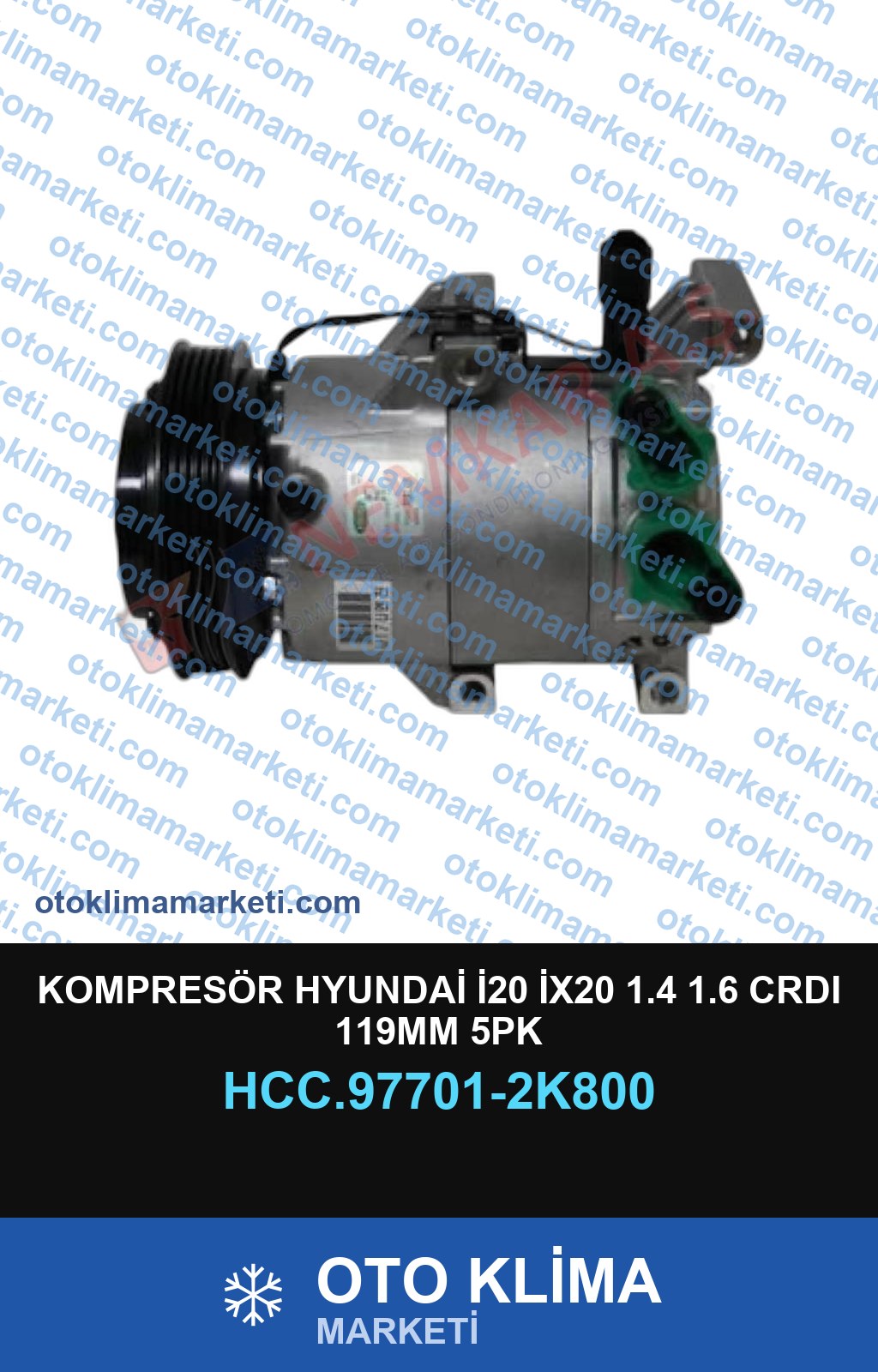 KOMPRESÖR HYUNDAİ İ20 İX20 1.4 1.6 CRDI 119MM 5PK