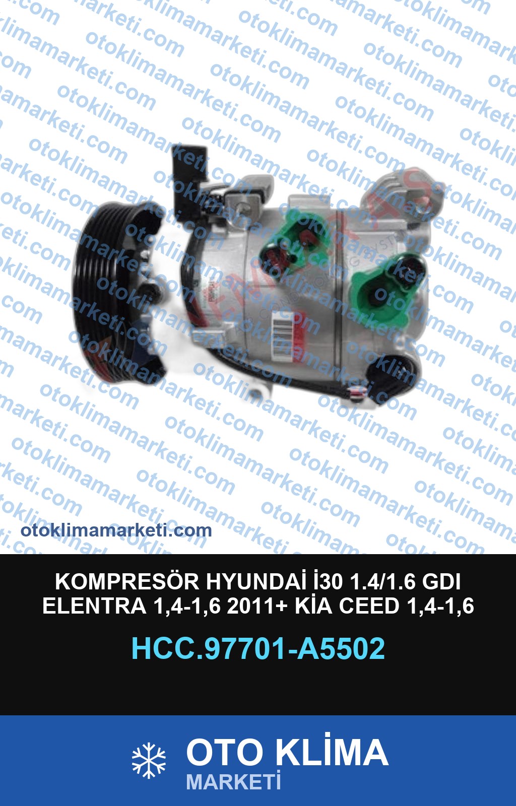KOMPRESÖR HYUNDAİ İ30 1.4/1.6 GDI ELENTRA 1,4-1,6 2011+ KİA CEED 1,4-1,6 2013+ 140MM 6PK