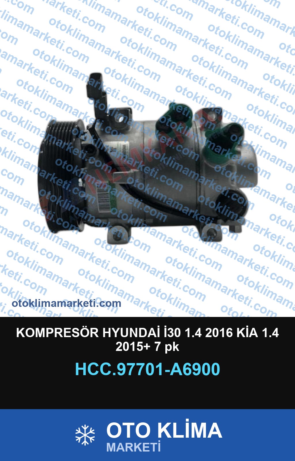 KOMPRESÖR HYUNDAİ İ30 1.4 2016 KİA 1.4 2015+ 7 pk