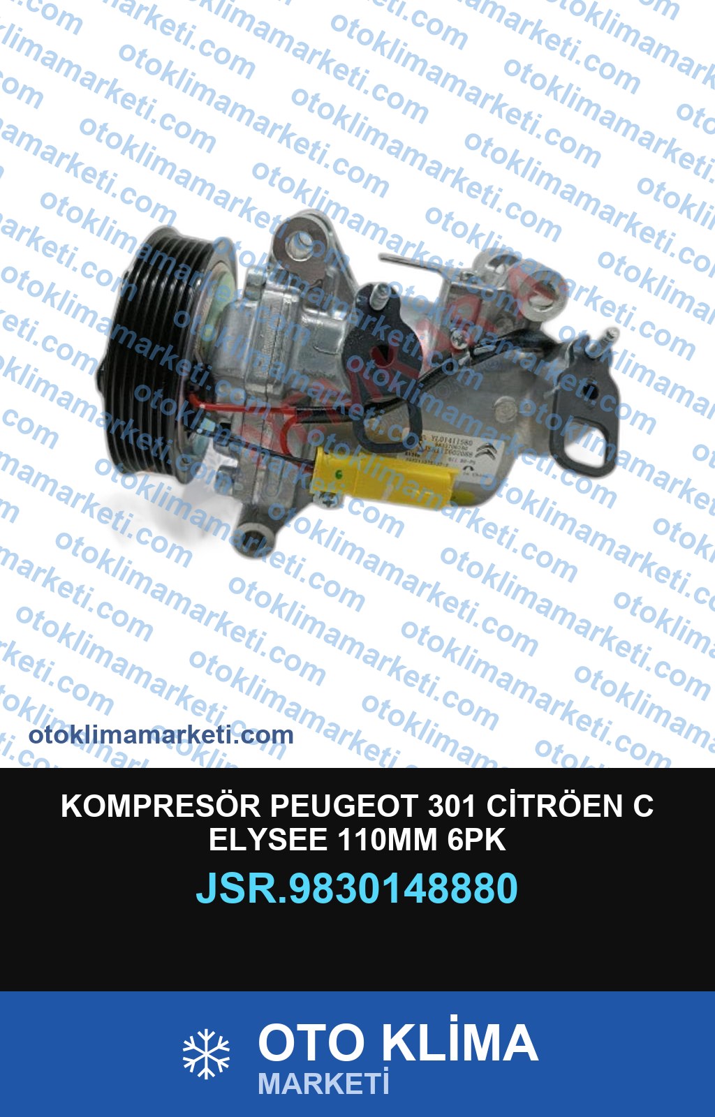 KOMPRESÖR PEUGEOT 301 CİTRÖEN C ELYSEE 110MM 6PK