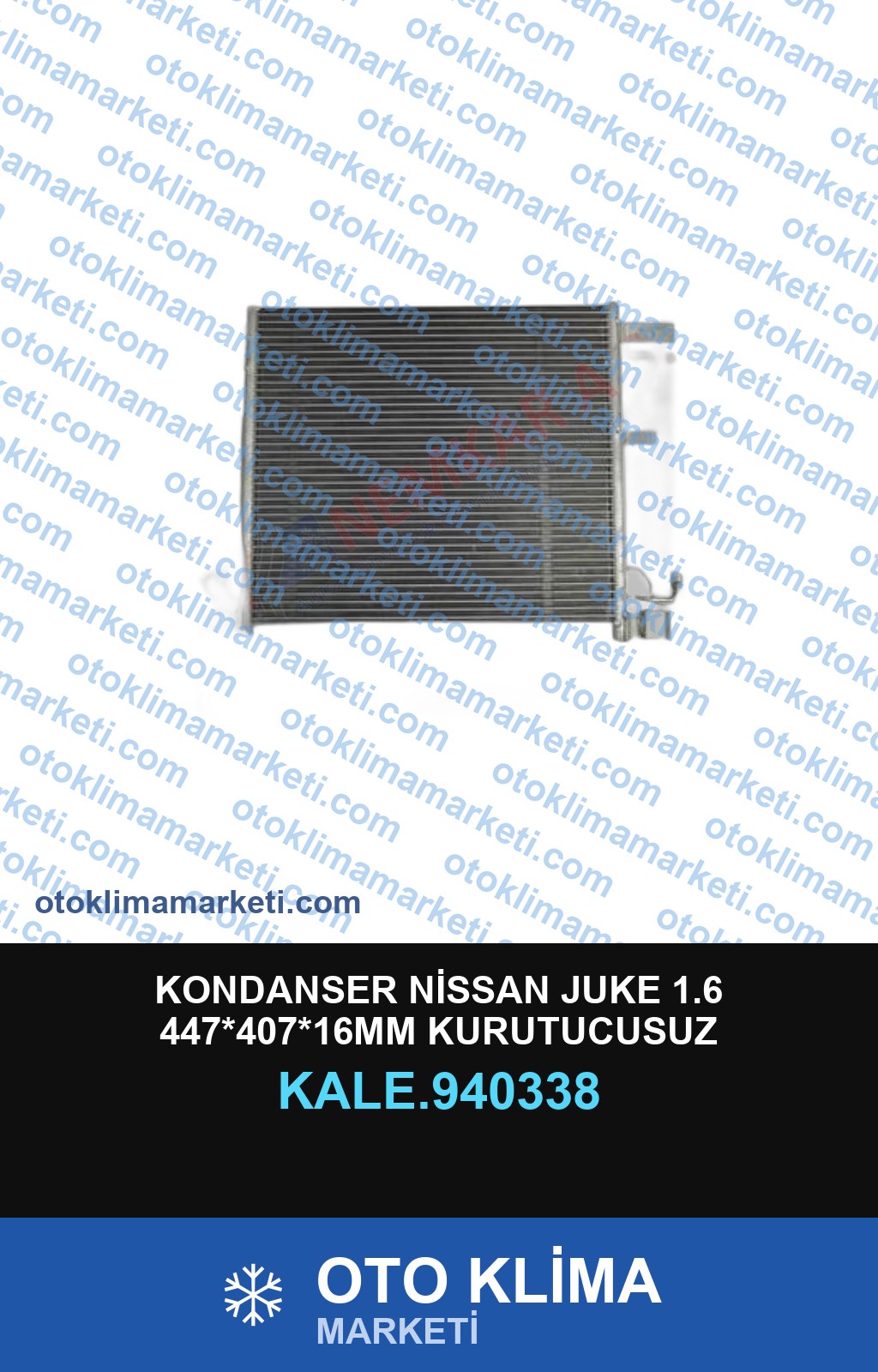 KONDANSER NİSSAN JUKE 1.6 447*407*16MM KURUTUCUSUZ