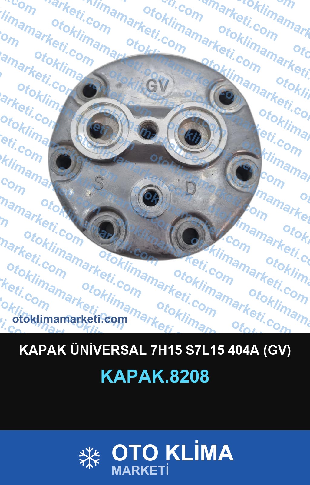KAPAK ÜNİVERSAL 7H15 S7L15 404A (GV)