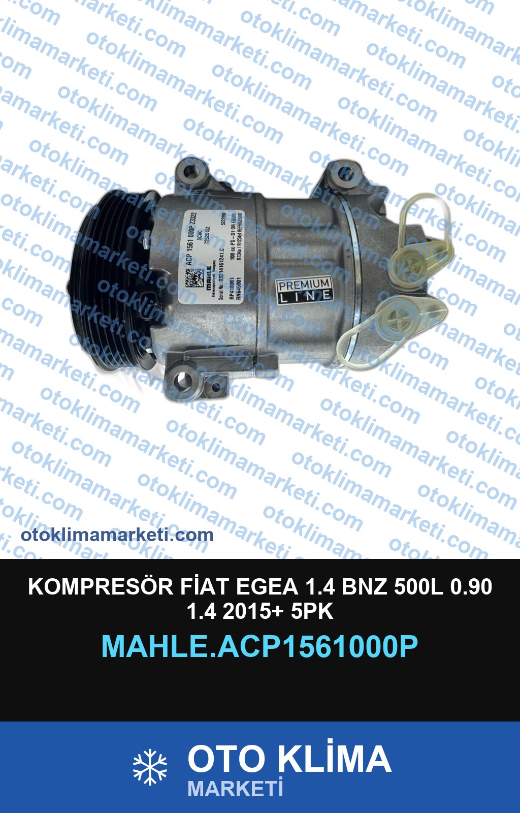 KOMPRESÖR FİAT EGEA 1.4 BNZ 500L 0.90 1.4 2015+ 5PK