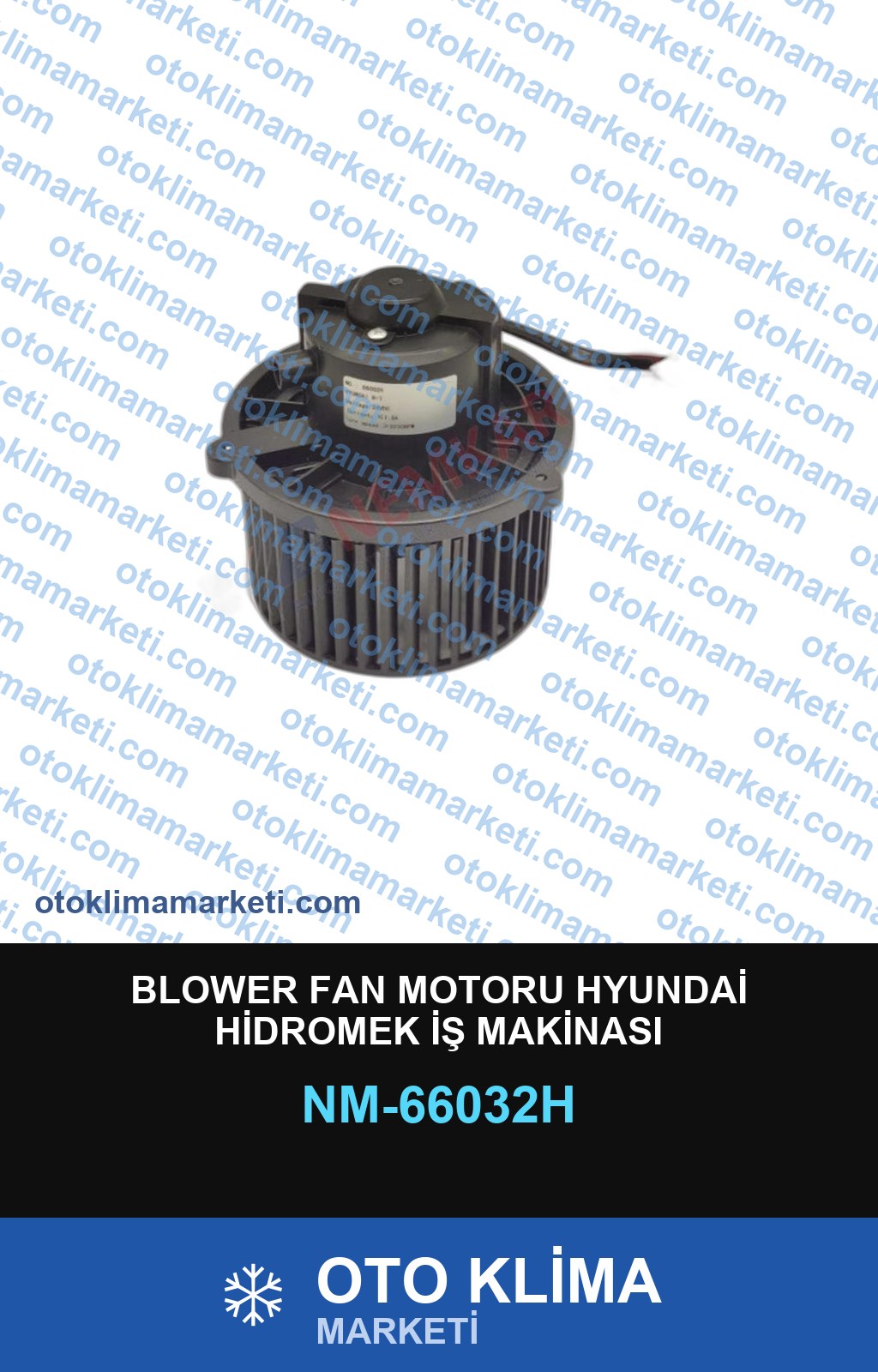 BLOWER FAN MOTORU HYUNDAİ HİDROMEK İŞ MAKİNASI