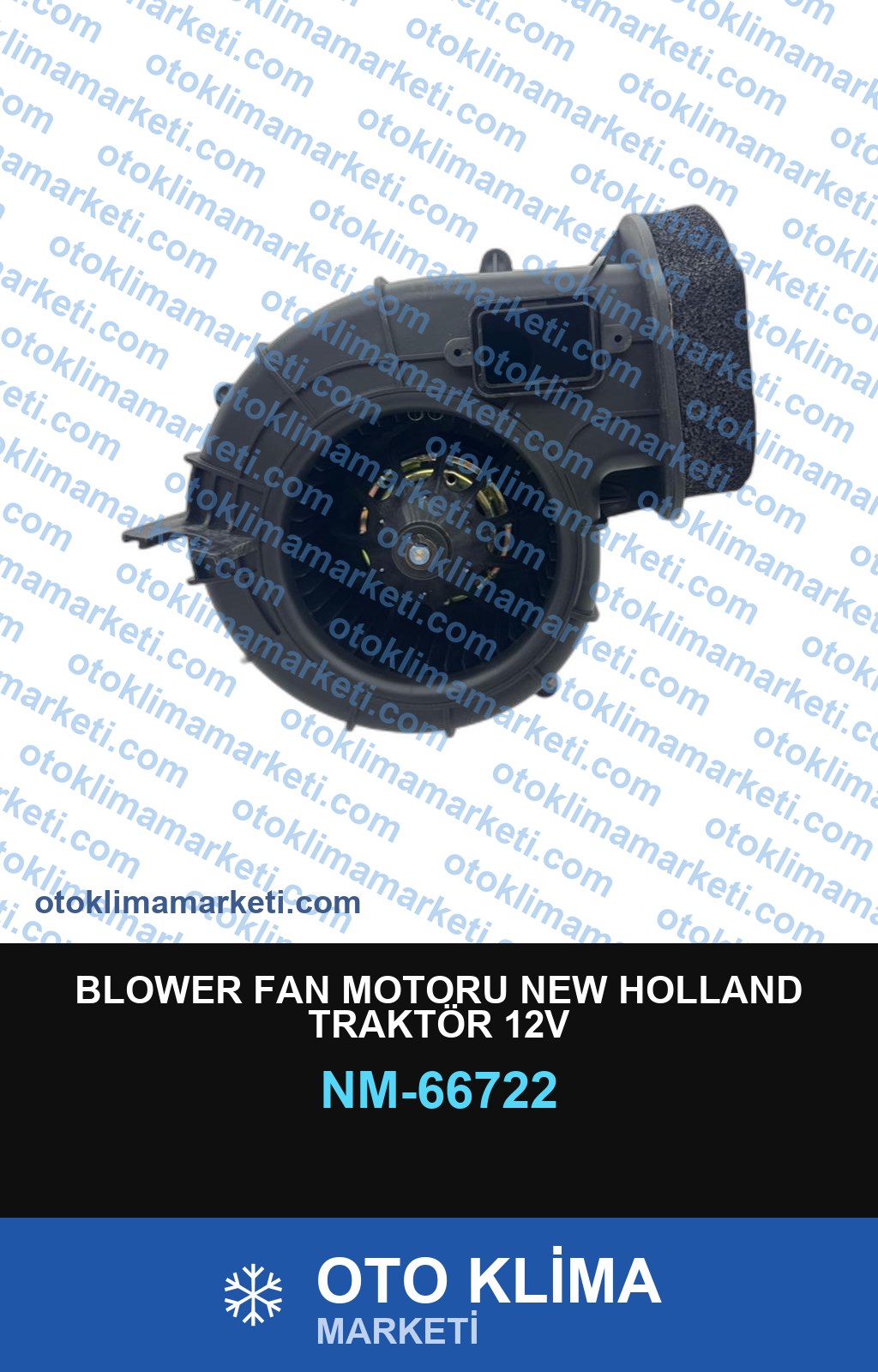 BLOWER FAN MOTORU NEW HOLLAND TRAKTÖR 12V