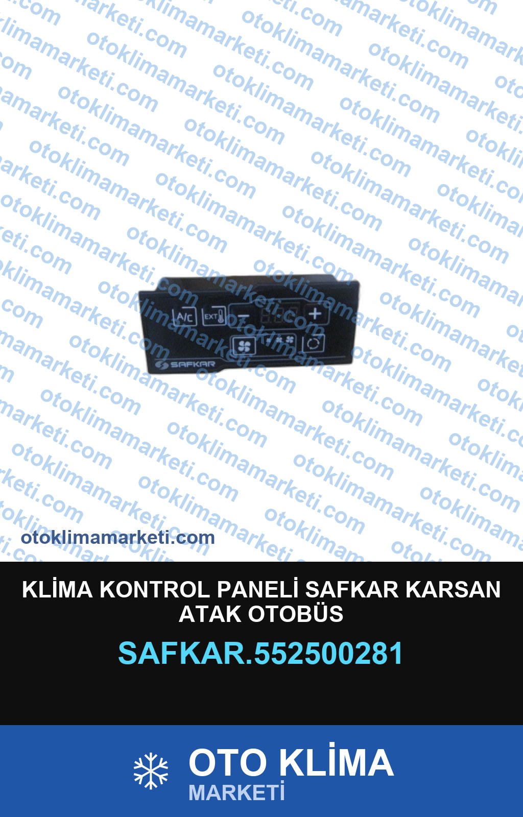KLİMA KONTROL PANELİ SAFKAR KARSAN ATAK OTOBÜS