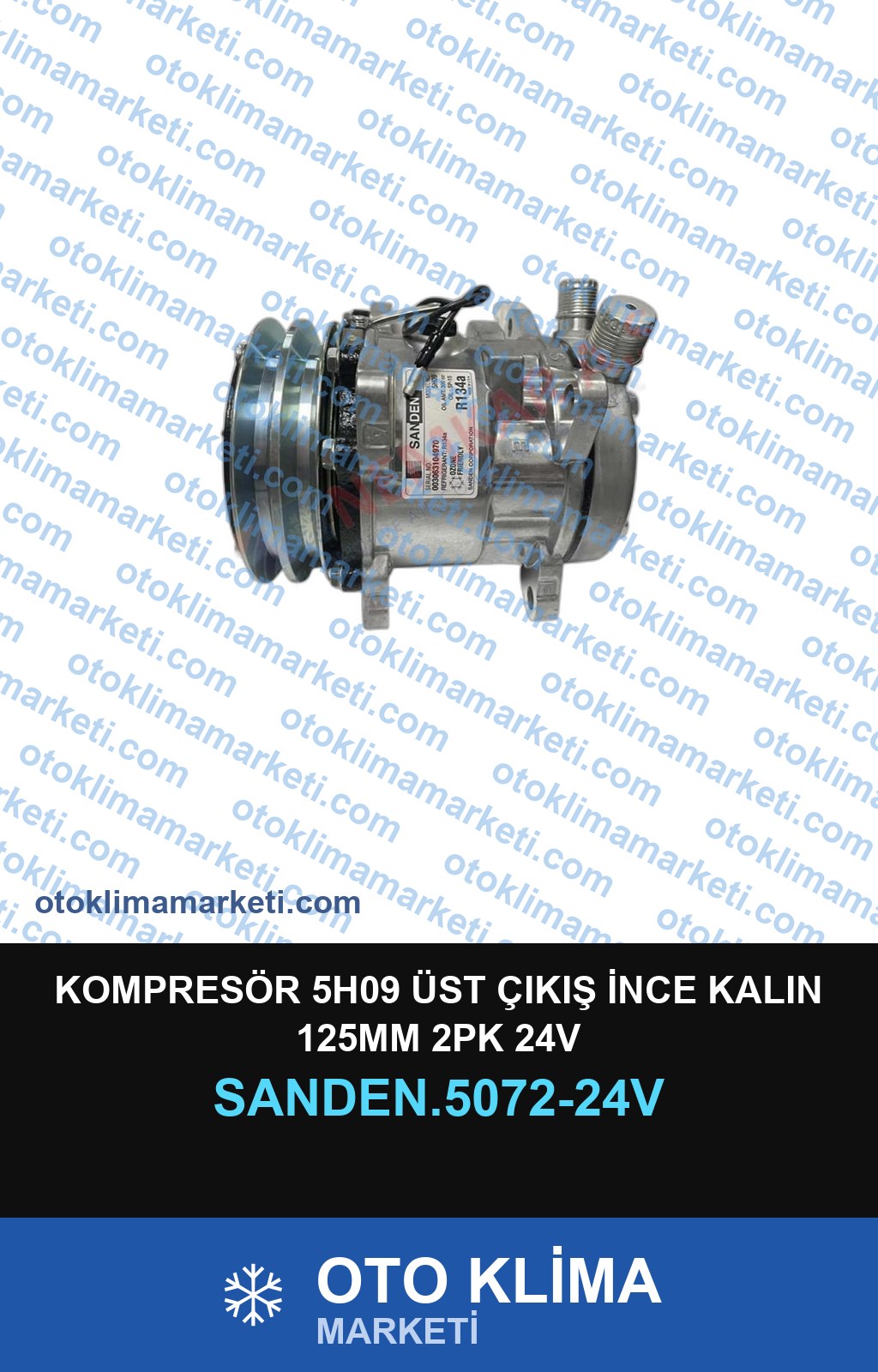 KOMPRESÖR 5H09 ÜST ÇIKIŞ İNCE KALIN 125MM 2PK 24V