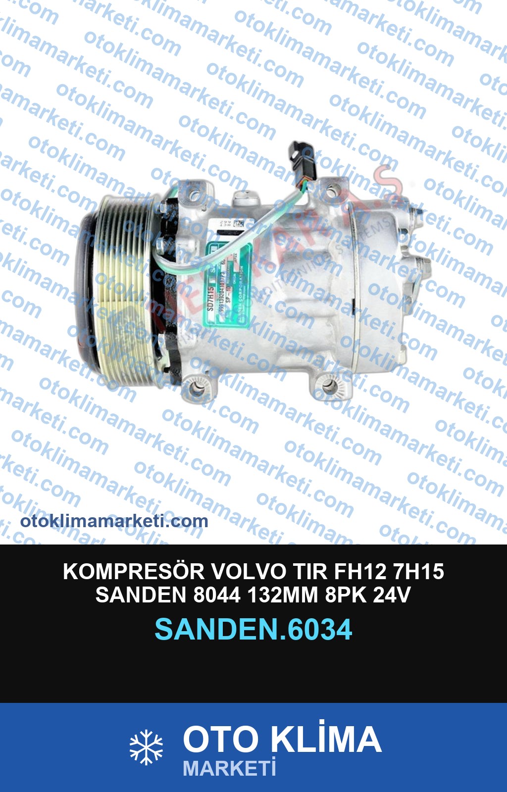 KOMPRESÖR VOLVO TIR FH12 7H15 SANDEN 8044 132MM 8PK 24V
