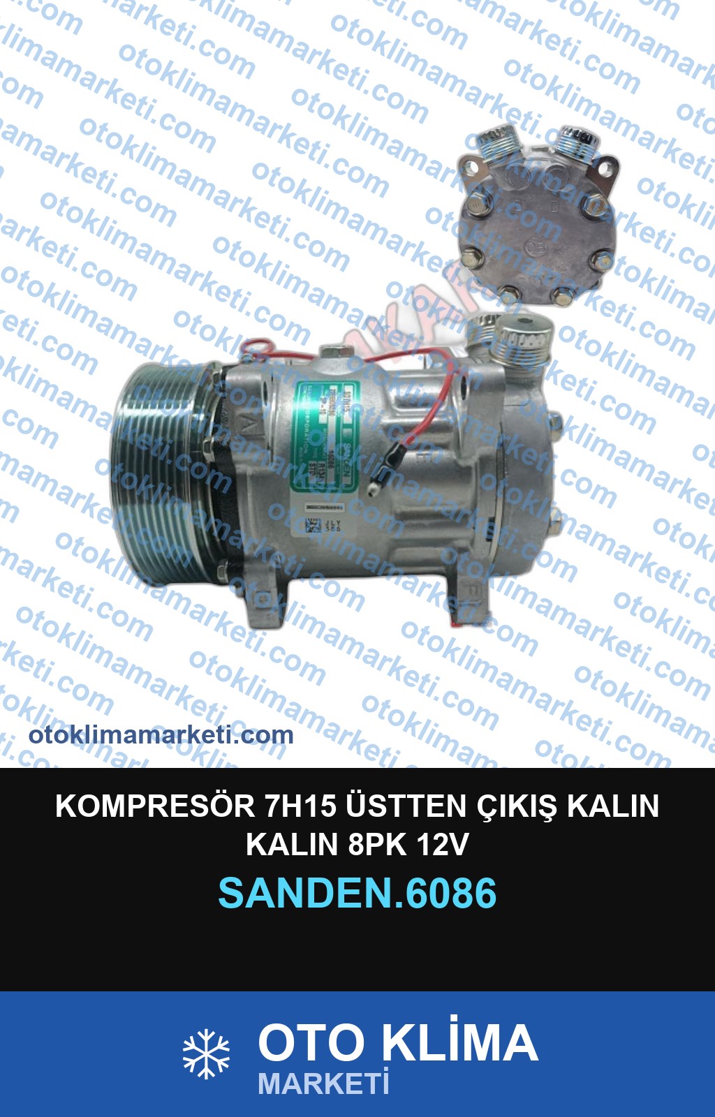 KOMPRESÖR 7H15 ÜSTTEN ÇIKIŞ KALIN KALIN 8PK 12V