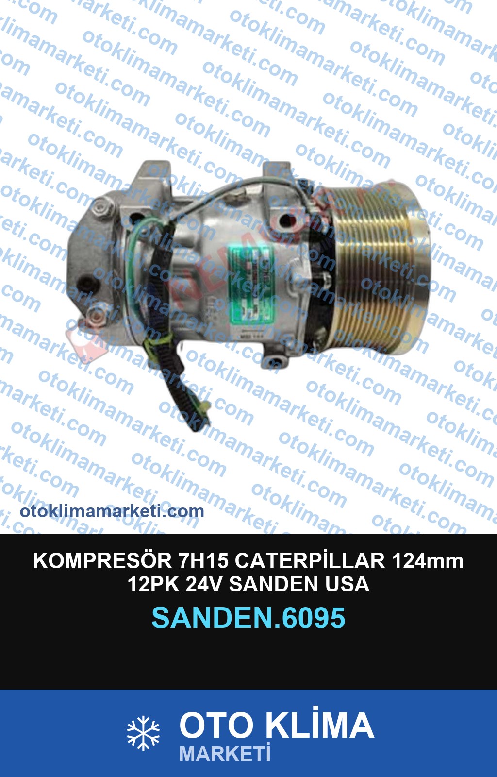KOMPRESÖR 7H15 CATERPİLLAR 124mm 12PK 24V SANDEN USA