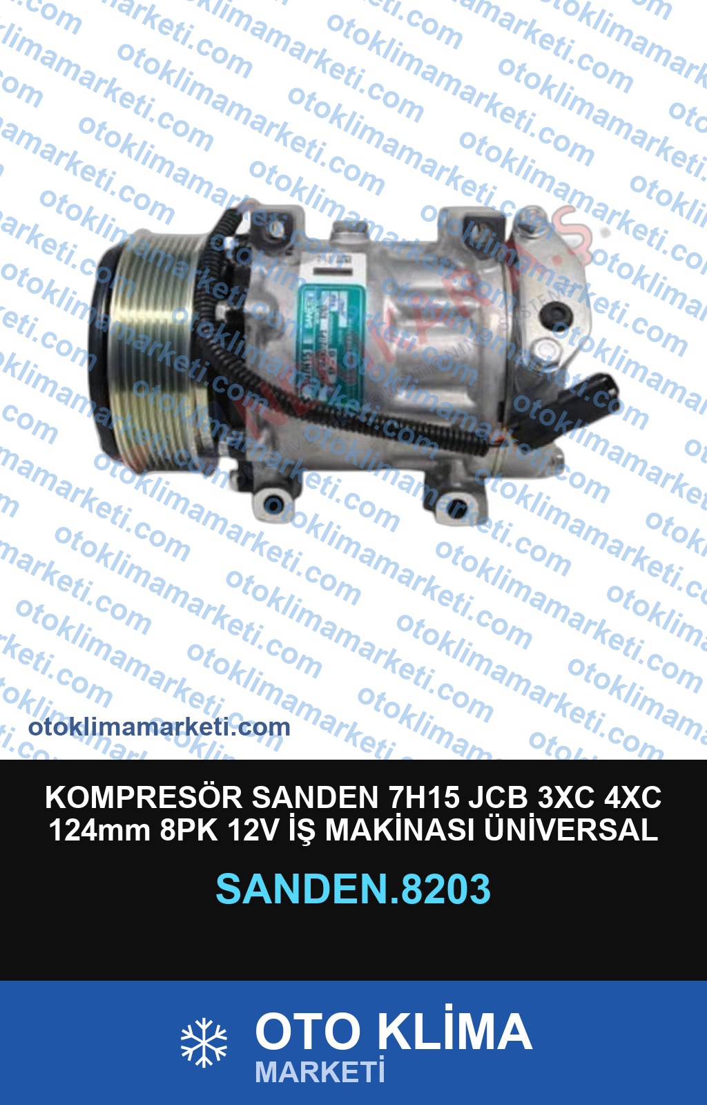 KOMPRESÖR SANDEN 7H15 JCB 3XC 4XC 124mm 8PK 12V İŞ MAKİNASI ÜNİVERSAL