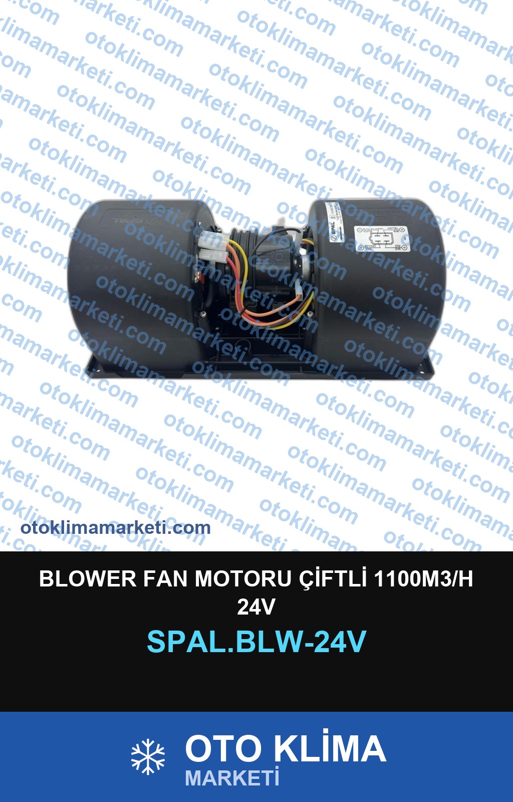 BLOWER FAN MOTORU ÇİFTLİ 1100M3/H 24V
