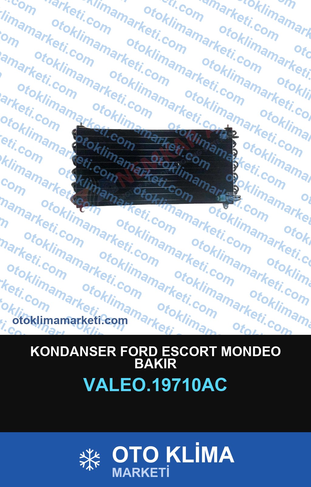 KONDANSER FORD ESCORT MONDEO BAKIR