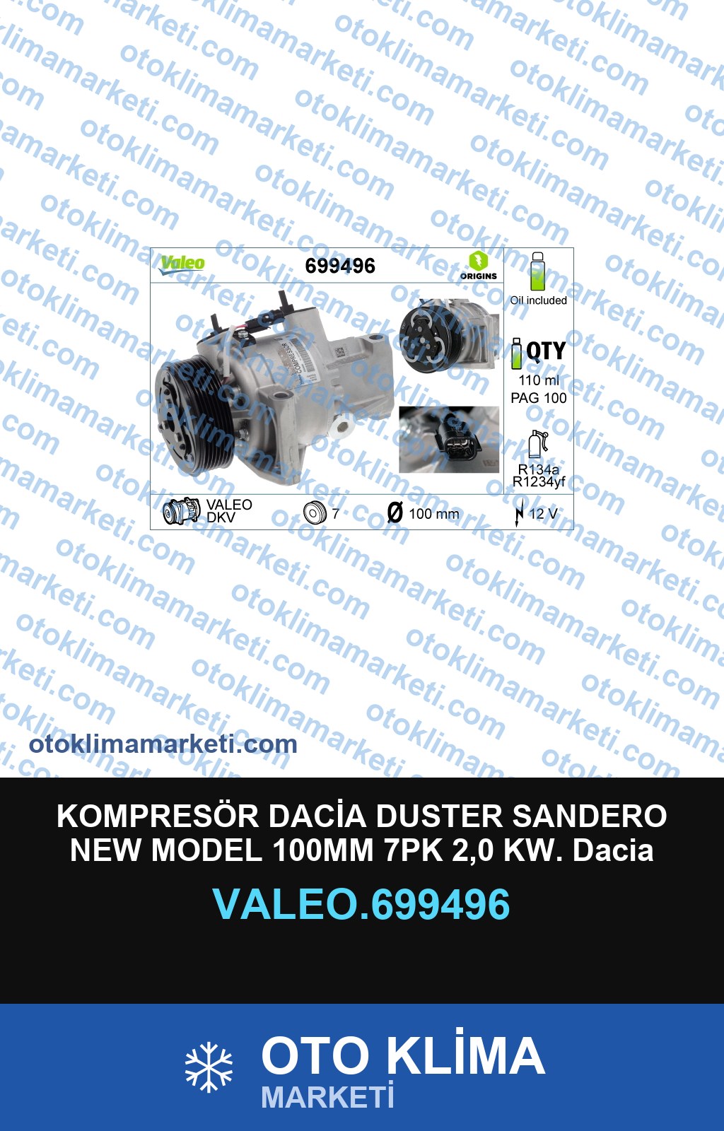 KOMPRESÖR DACİA DUSTER SANDERO NEW MODEL 100MM 7PK 2,0 KW. Dacia Duster 1,2-1,3-1,6 13-* Sandero 0,90 12-* Logan 0,90 13- NİSSAN MİCRA PATROL