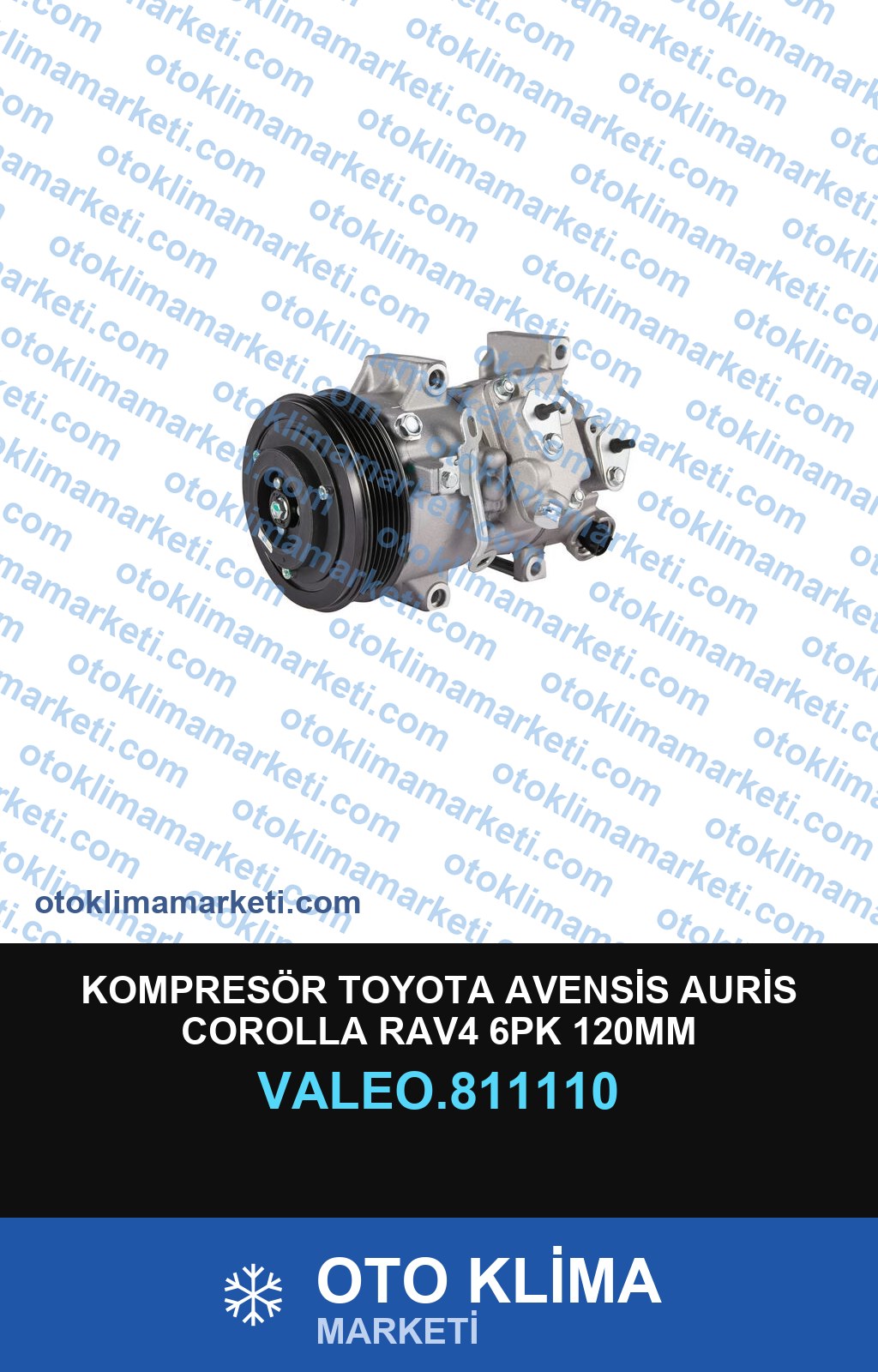 KOMPRESÖR TOYOTA AVENSİS AURİS COROLLA RAV4 6PK 120MM
