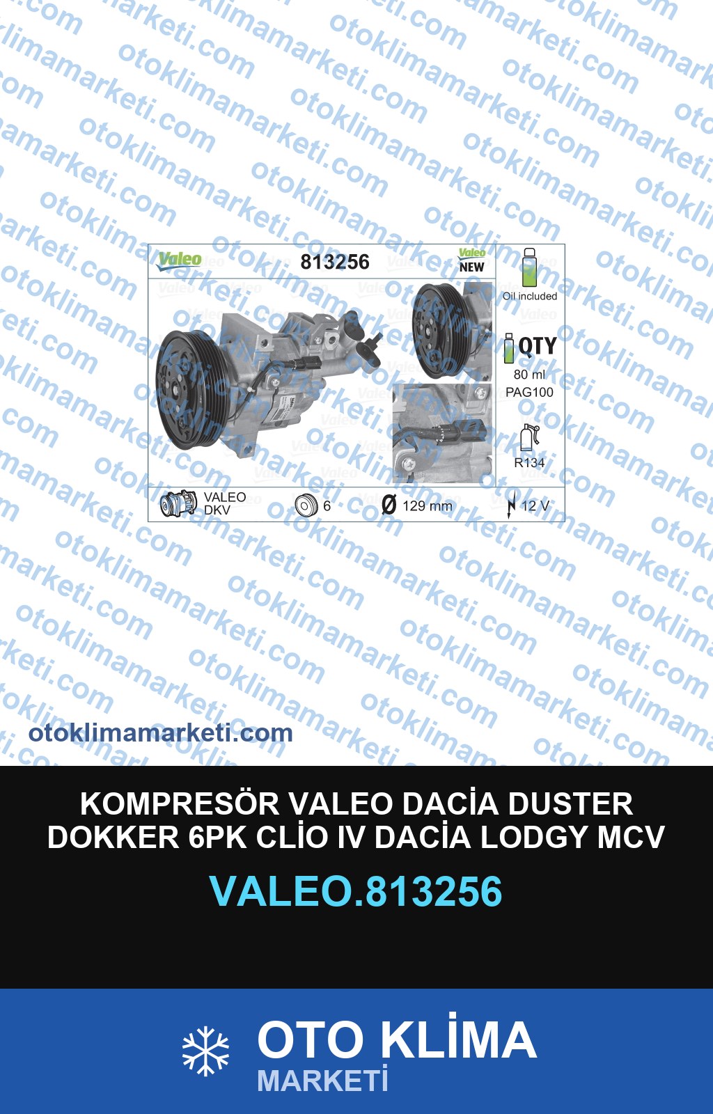 KOMPRESÖR VALEO DACİA DUSTER DOKKER 6PK CLİO IV DACİA LODGY MCV EXPRES CLİO III FLUANCE