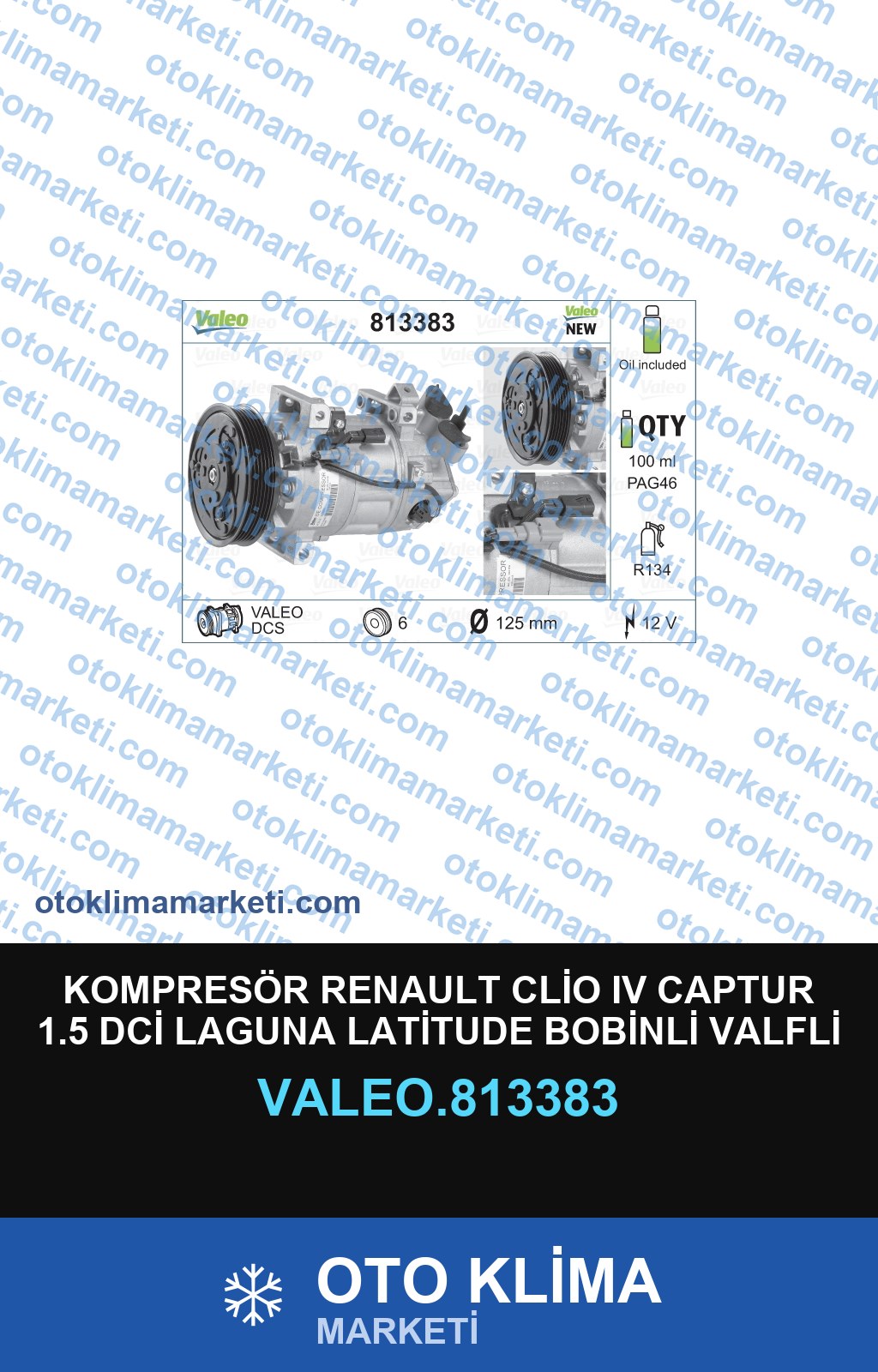 KOMPRESÖR RENAULT CLİO IV CAPTUR 1.5 DCİ LAGUNA LATİTUDE BOBİNLİ VALFLİ 2012+ 125MM 6PK