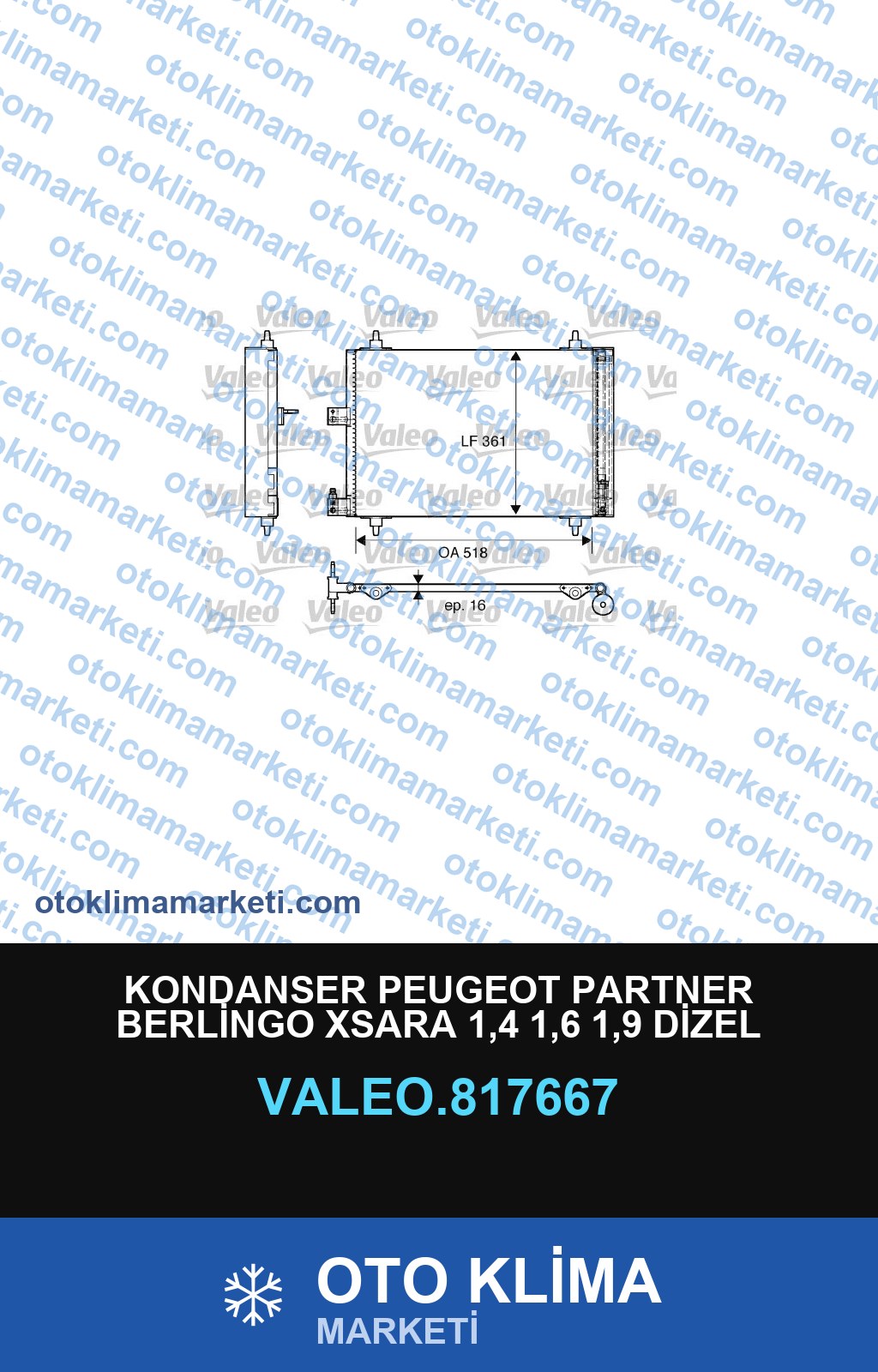 KONDANSER PEUGEOT PARTNER BERLİNGO XSARA 1,4 1,6 1,9 DİZEL 380*515*16MM (94542)