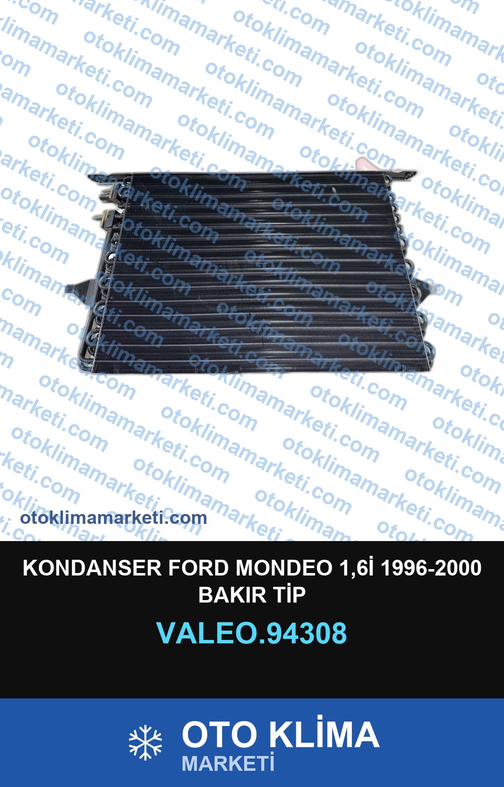 KONDANSER FORD MONDEO 1,6İ 1996-2000 BAKIR TİP