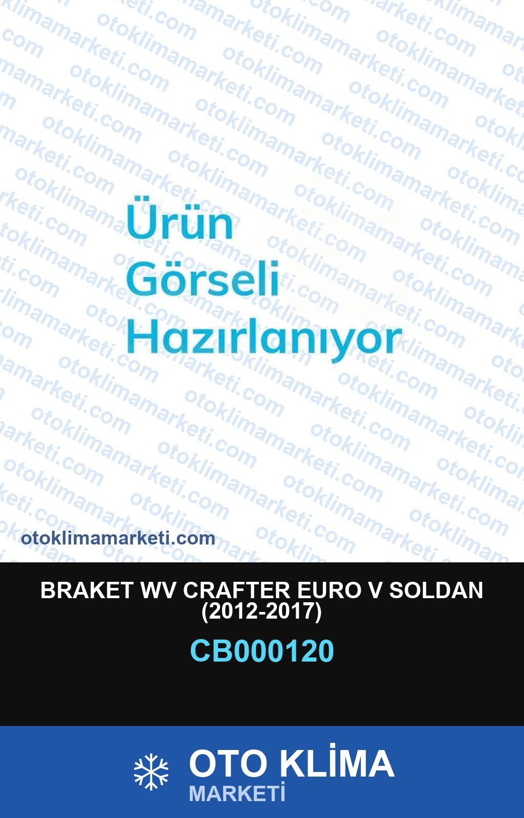 Klima Braket Wv Crafter Euro V Soldan (2012-2017) — BRAKET / BAĞLANTI EKİPMANLARI — Uyumlu: VOLKSWAGEN