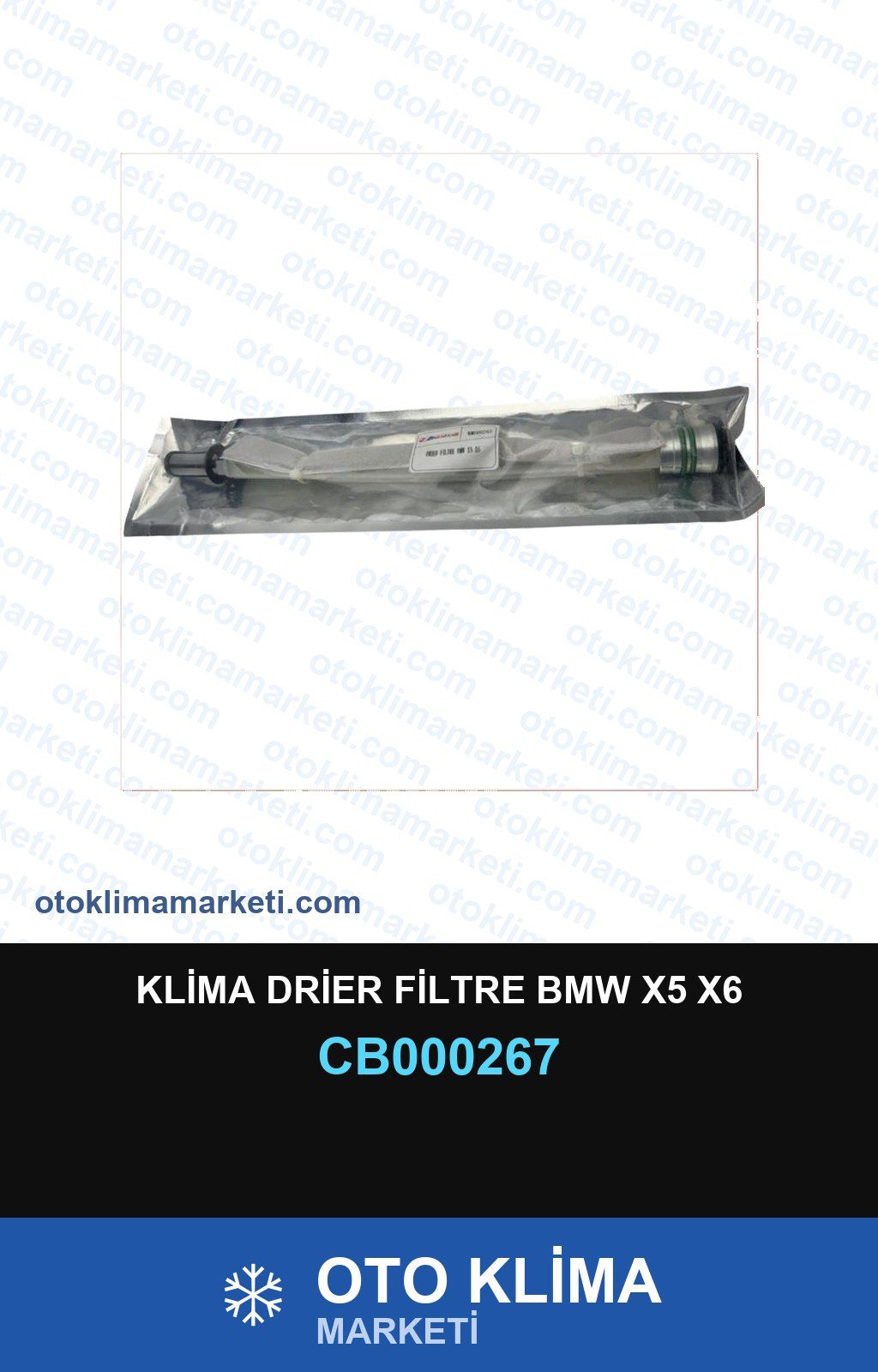 Klima Drier Filtre BMW X5 X6 — DRIER / KURUTUCU / FİLTRE — Uyumlu: BMW