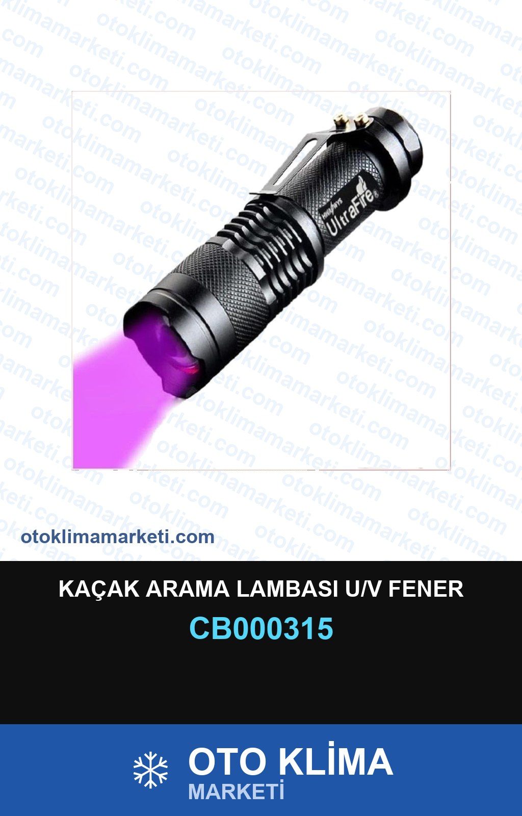 Klima Kaçak Arama Lambası U/V Fener — SERVİS EKİPMANI — Uyumlu: ÜNİVERSAL