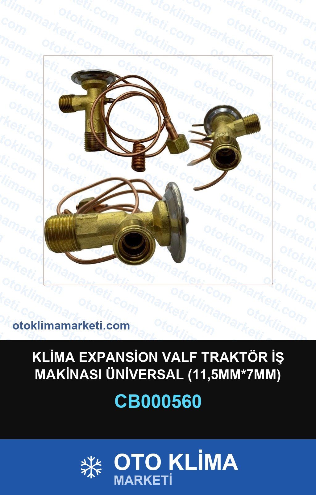 Klima Expansion Valf Traktör İş Makinası Üniversal (11,5MM*7MM) — EXPANSION VALF — Uyumlu: ÜNİVERSAL