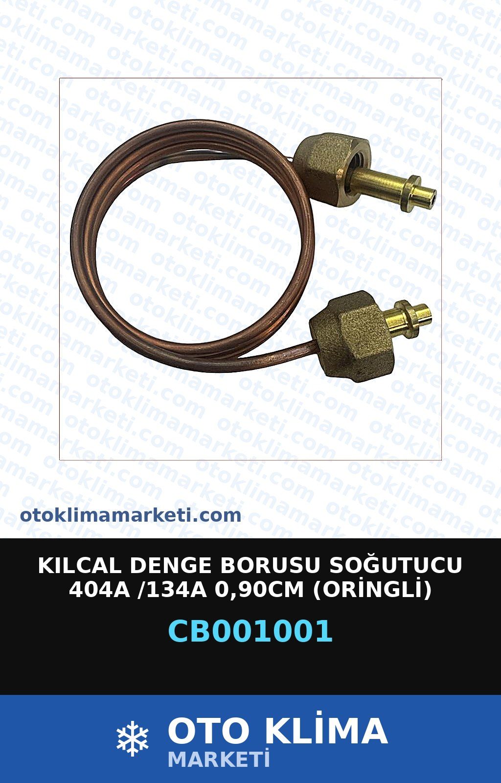 Kılcal Denge Borusu Soğutucu 404A /134A 0,90CM   (Oringli) — SARF MALZEME
