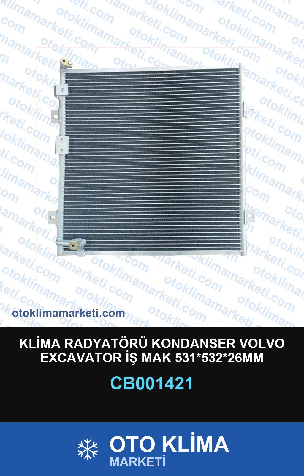 Klima Radyatörü Kondanser Volvo Excavator İş Mak 531*532*26MM — KONDENSER / RADYATÖR — Uyumlu: VOLVO