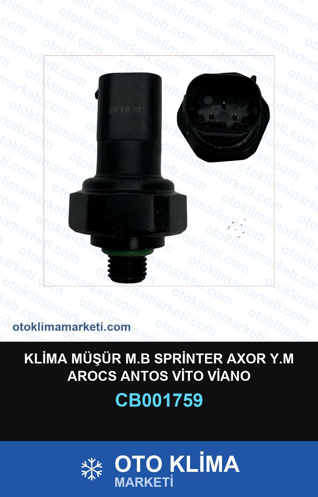 Klima Müşürü M.B Sprinter Axor Y.M Arocs Antos Vito Viano — MÜŞÜRLER — Uyumlu: MERCEDES BENZ